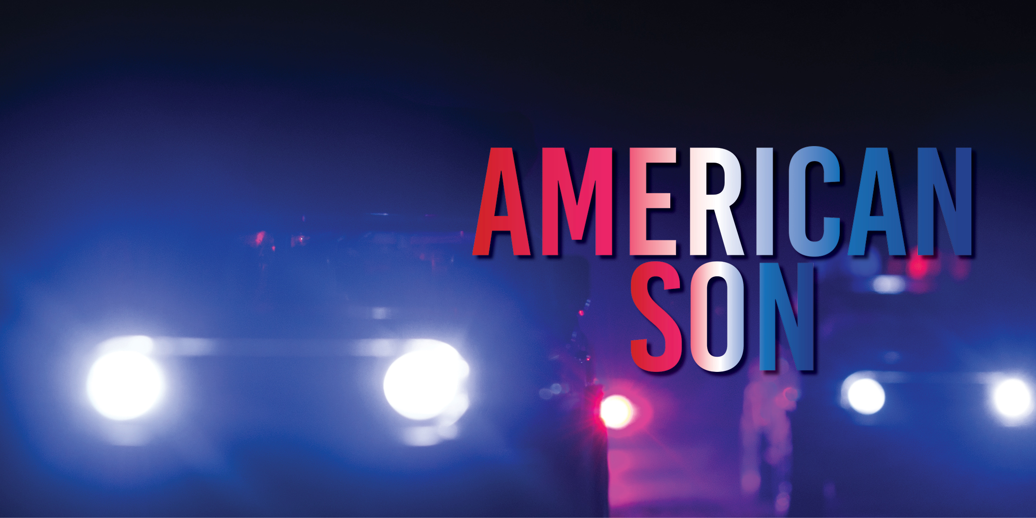American Son artwork showing a dark photograph of a car being followed by a police car at nighttime