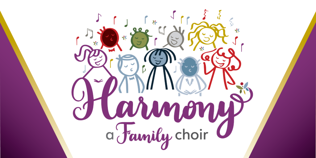 Harmony: A Family Choir